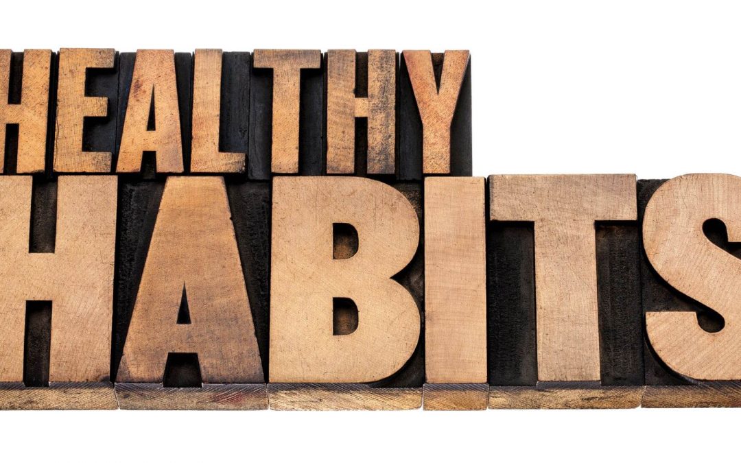 Healthier Habits, 5 Tips For Easy Implementation